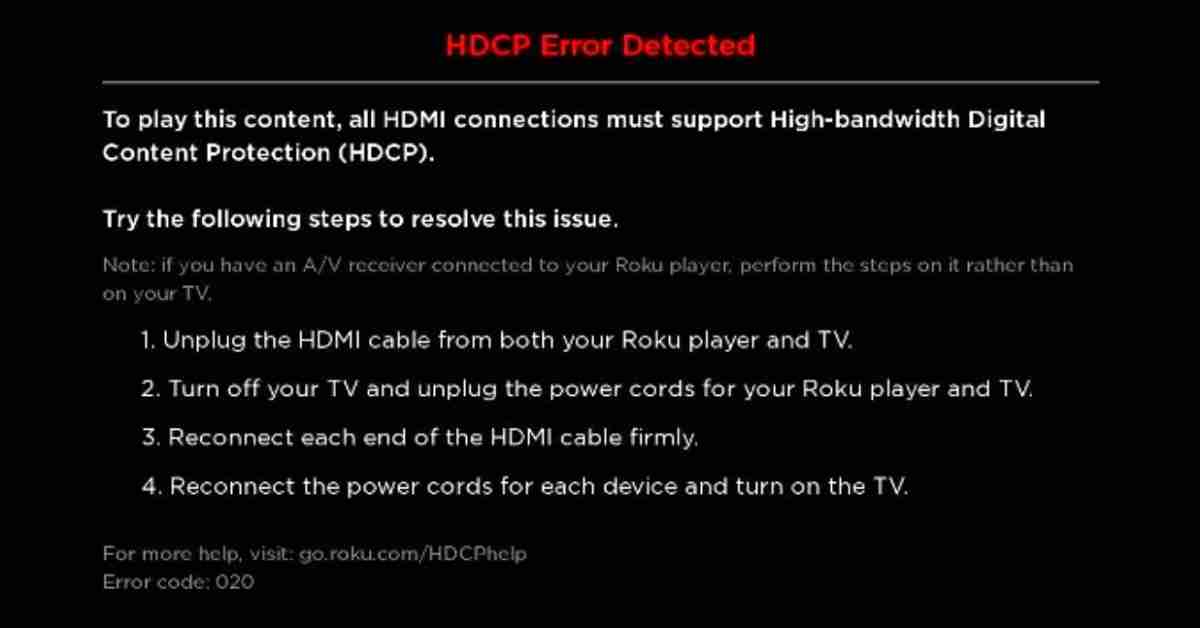 HDCP Error Detected Roku Code 020 Fix