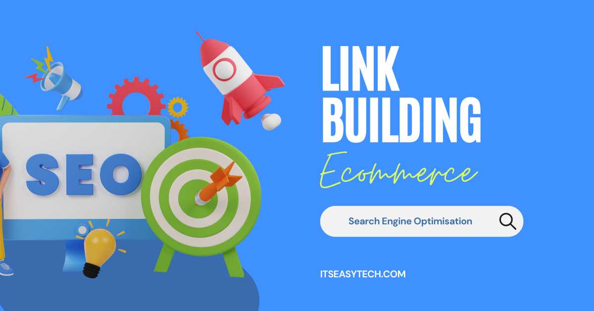 Link Building for Ecommerce