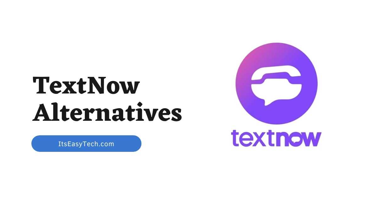 TextNow Alternatives