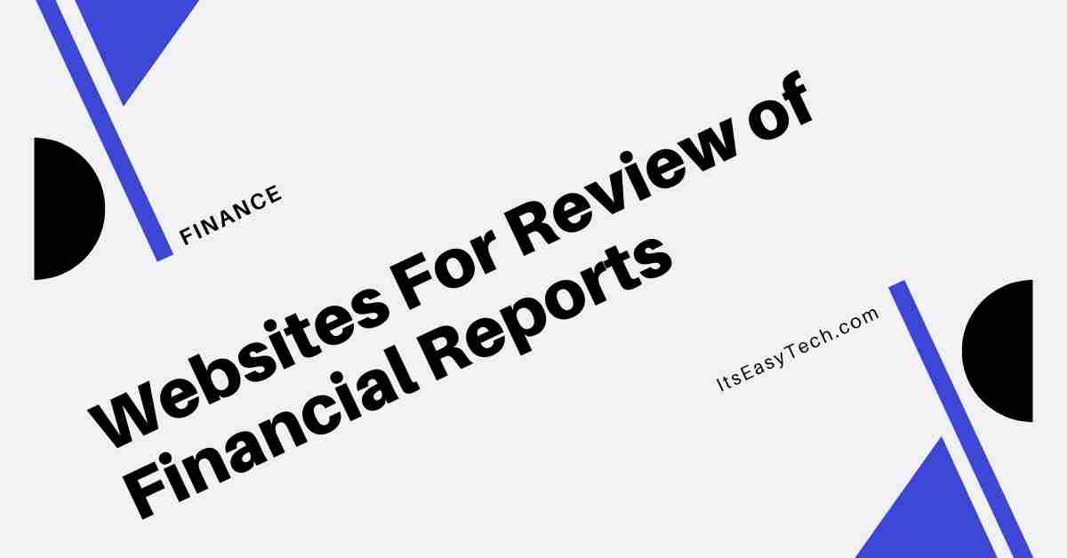 Websites for Review of Financial Reports